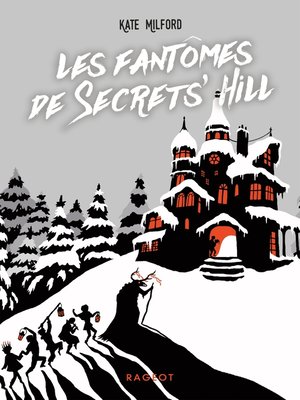 cover image of Les fantômes de Secrets' Hill